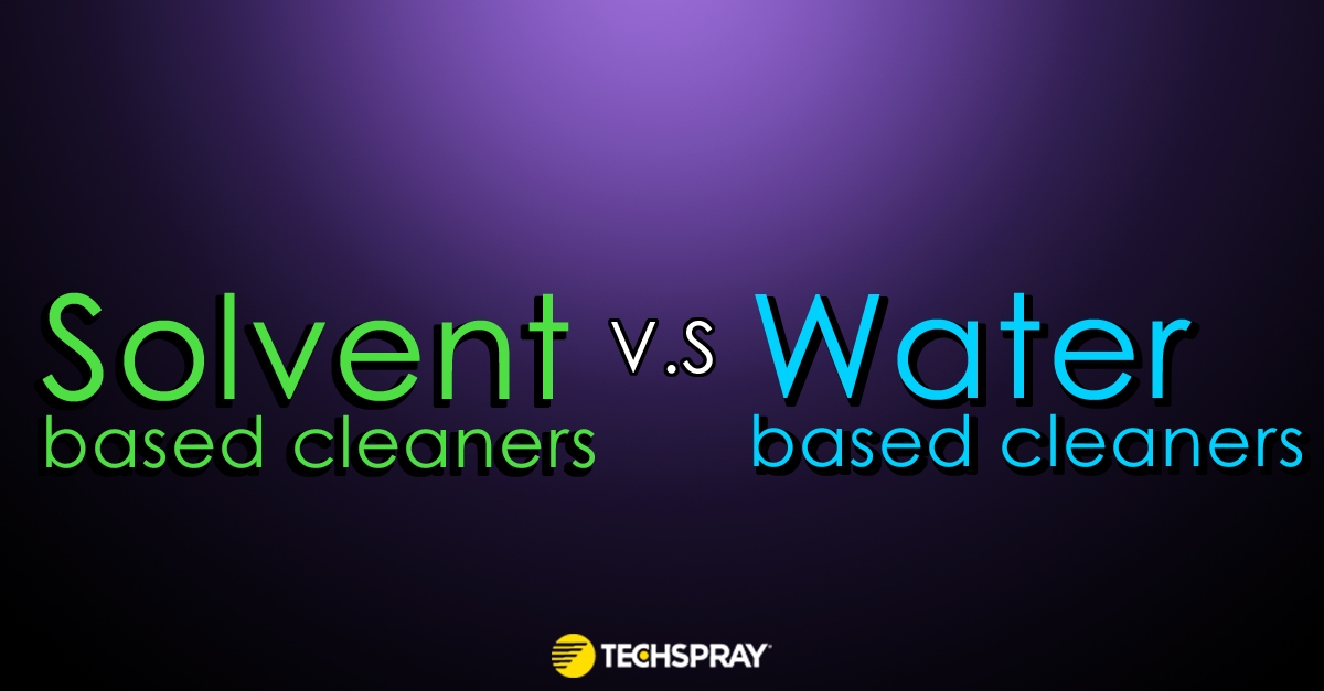 A Thorough Comparison of Water Based Cleaners and Solvent Cleaners - Banner