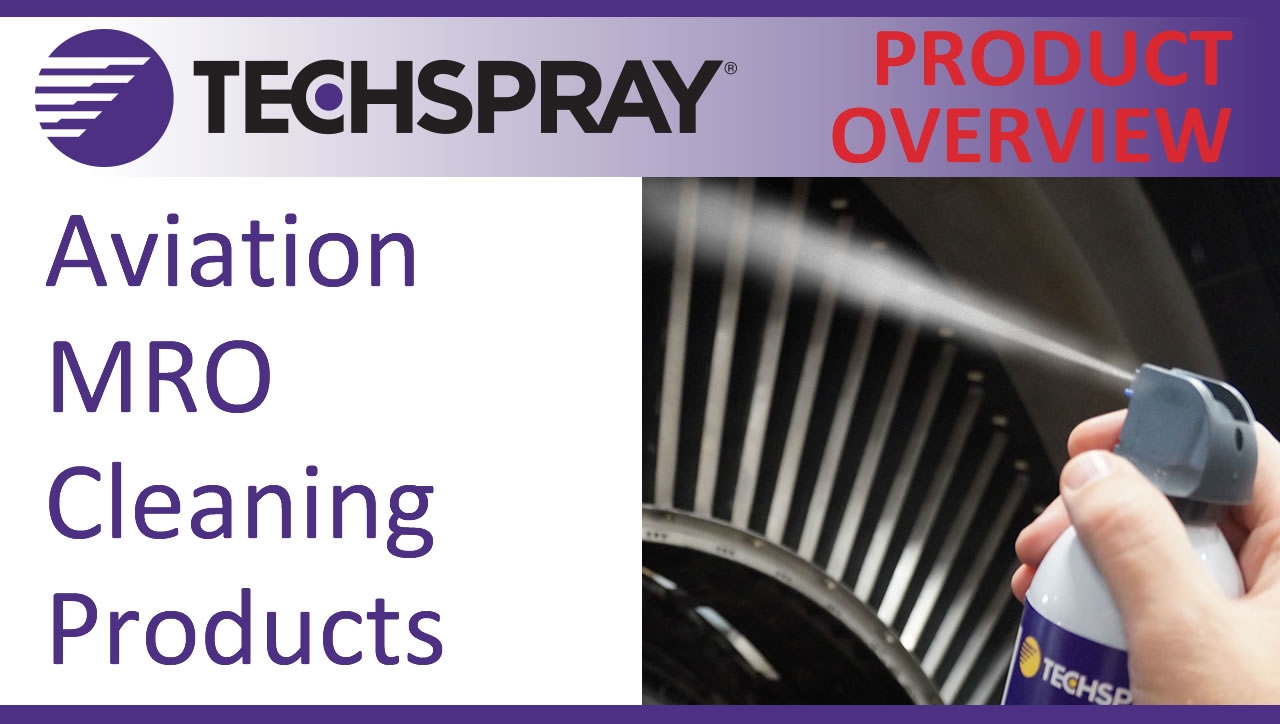 Techspray Aviation Cleaning Products - Video Overview - Banner